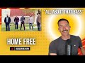Home Free's "All About That Bass" | My Reaction