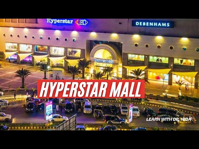 Hyperstar Dolmen Mall Clifton Karachi | Best Shopping Mall In Karachi | Hyperstar Seaview Karachi class=