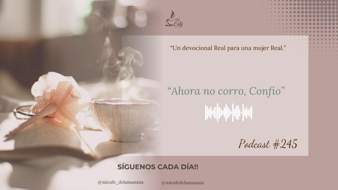 Ahora no corro Confío