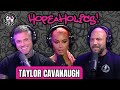 Taylor cavanaugh the foreign legion  the hopeaholics podcast 111