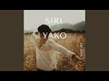 Siri Yako Siri Yako