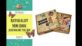 Natural History Mini Book Vol.2 - Part 1 - Assembling the Box