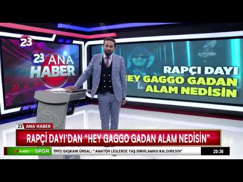 RAPÇİ DAYI’DAN “HEY GAGGO GADAN ALAM NEDİSİN”