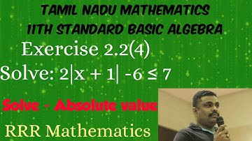 Class-11/Basic Algebra/Solve/Find the absolute value of x/Exercise 2.2(4)