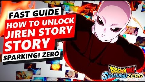 HOW TO UNLOCK JIREN STORY | DRAGON BALL: SPARKING! ZERO #SparkingZero #Dragonball #DBSZ