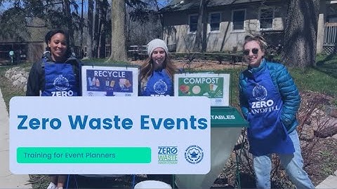 Zero Waste Event Training Video