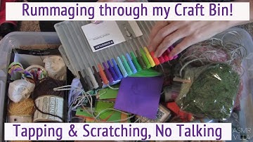 ASMR * Rummaging through Craft Bin * Tapping & Scratching * Fast Tapping * No Talking * ASMRVilla