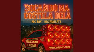 Download Lagu MTG SOCANDO NA COSTELA DELA (feat. MC MÃE) MP3