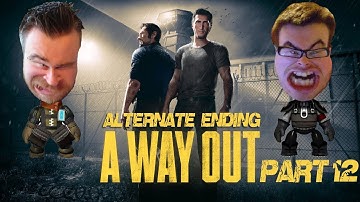 A Way Out Part 12 - Alternate Ending