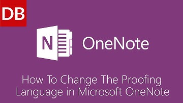 OneNote For Mac | Change the Proofing Language 1 Minute Tutorial