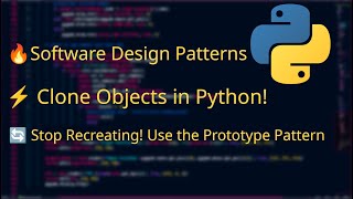 "How to Clone Objects Efficiently | Python Prototype Pattern"