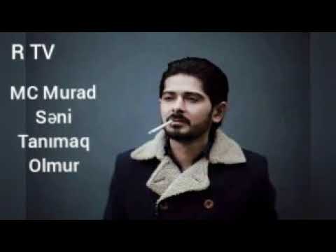 MC Murad - Seni Tanimaq Olmur (Official Audio Music)