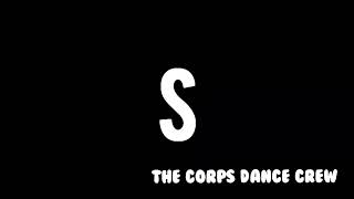 Learn the Alphabet with The Corps Dance Crew