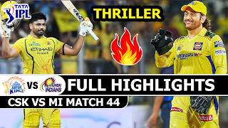 Chennai Super Kings vs Mumbai Indians IPL Match 44 Full Highlights 2026 | MI VS CSK