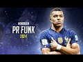 Kylian mbapp  pr funk ft montagem  skills  goals 2024 