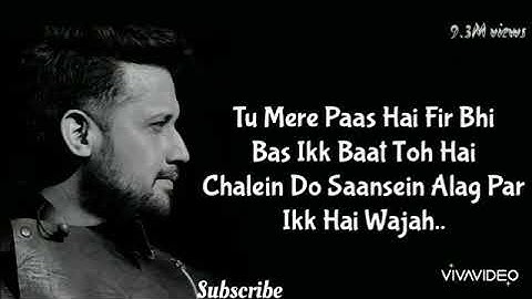 Atif Aslam Heart Touching Video Status Song | Atif aslam whatsapp video songs status | Love status