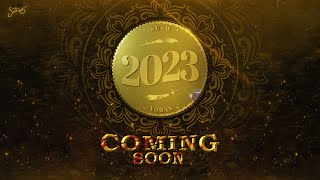 Glimpse of 2023 (Teaser) | Sush & Yohan | Coming Soon |