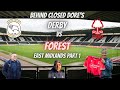 DERBY COUNTY VS NOTTINGHAM FOREST PREVIEW | BEHIND CLOSED DORE'S PART 1| EPISODE 30