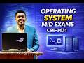 operating system mid exams over class