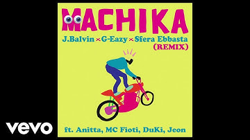 J Balvin, G-Eazy, Sfera Ebbasta - Machika ft. Anitta, MC Fioti, Duki, Jeon (Audio/Remix)