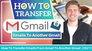 How To Transfer Emails From Gmail To Another Gmail or G Suite | Gmail Migration Tutorial [2021]