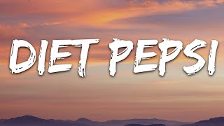 Diet Pepsi Song Lyrics 