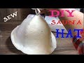 How to sew a Sauna hat!