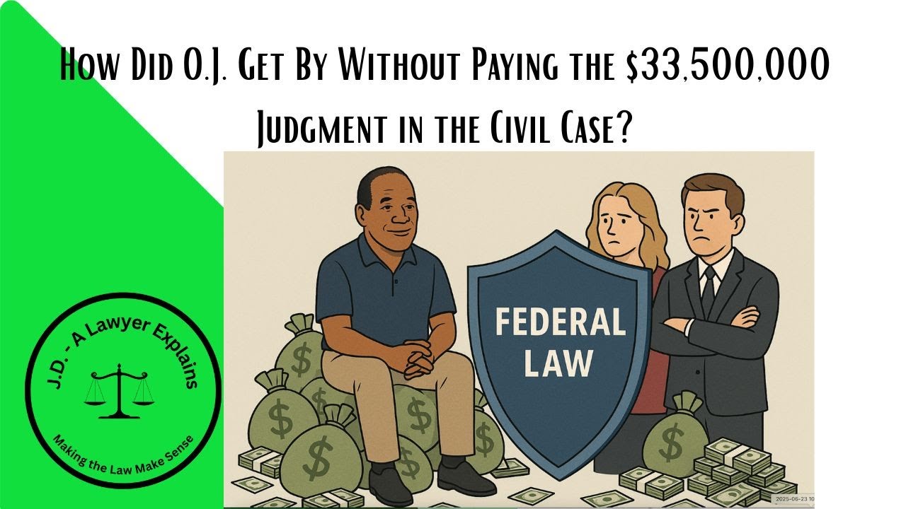 How Did OJ Get By Without Paying The Judgment?