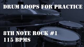 Drum Loops for Practice 8th note rock #1 115bpm