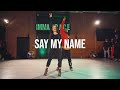 Beyonce - Say My Name - Dance Choreography by Willdabeast Adams