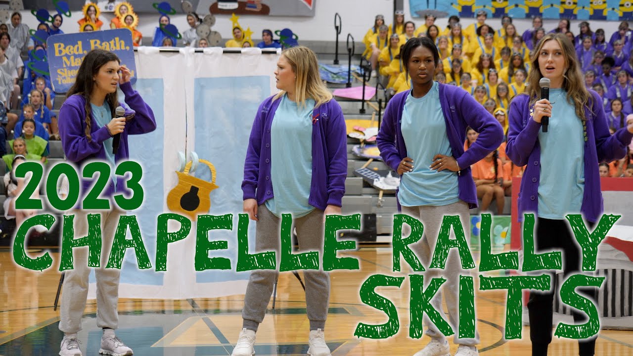 Chapelle Rally Skits {2023} - YouTube