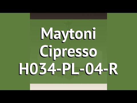 Люстра Maytoni Cipresso H034-PL-04-R обзор: светильник Maytoni Cipresso H034-PL-04-R 160 Вт