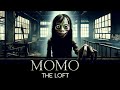 Momo  the loft  short horror film