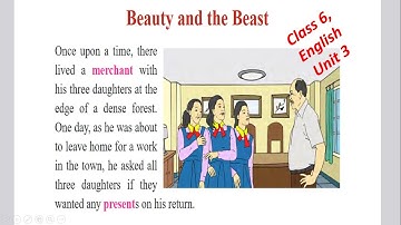 Class 6 English Unit 3 with all exercise//Class 6 | English | Unit 3 | Reading Beauty and the Beast