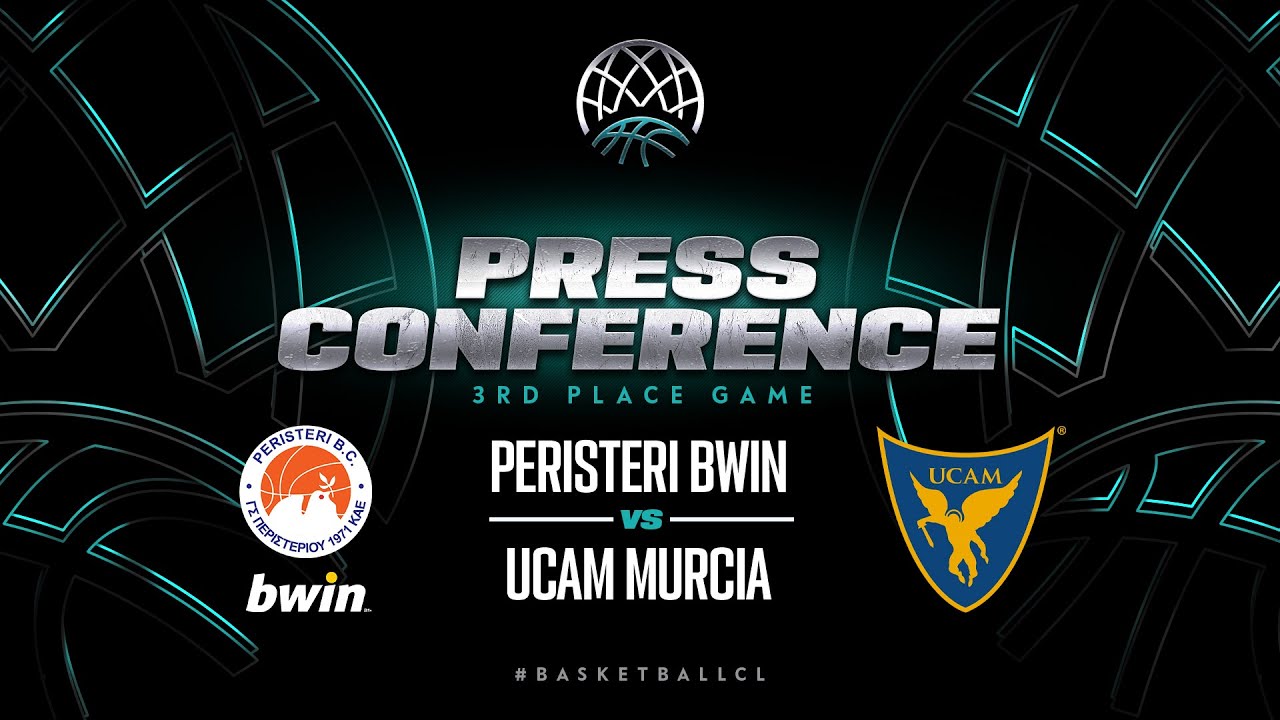 LIVE - Peristeri bwin v UCAM Murcia | 3rd Place Game Press Conference | #BasketballCL 2023