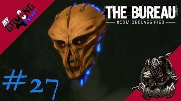 The Bureau XCOM Declassified Ep27 - Crack In The World Completed