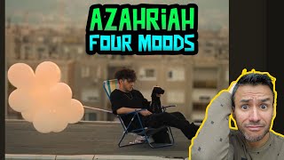Azahriah - four moods (REACTION) THIS IS FIRE!!!