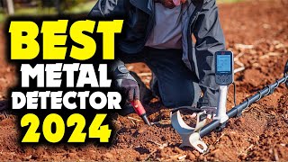 Best Metal Detectors 2024 - Unearth Your Next Big Find