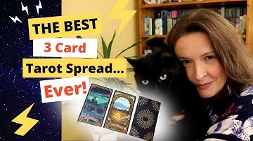 The Best 3 Card Tarot Spread....Ever!