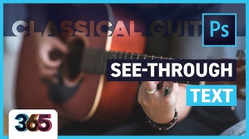 👓 See-through Text | Photoshop CC #148/365