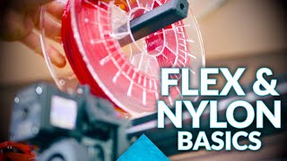 Things you should know about flexible filaments and Nylon