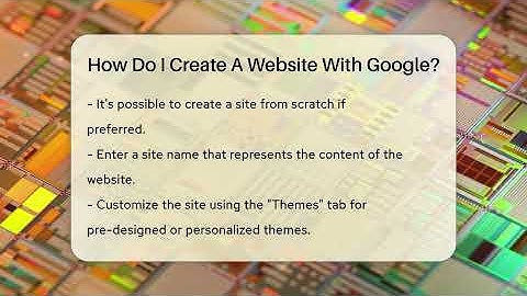 How Do I Create A Website With Google? - Talking Tech Trends