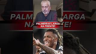 PALMEIRAS LARGA NA FRENTE!