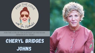 Elephants In The Room Part 5  Undoing The Stigma Of Menopause With Cheryl Bridges Johns