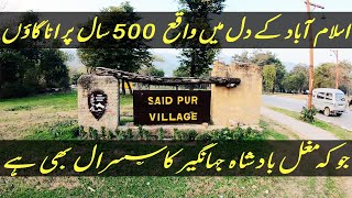 Saidpur village | Islamabad Vlog | Model Village |