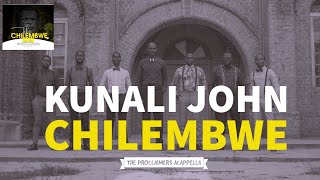 Kunali John Chilembwe Cover by The Proclaimers Acappella