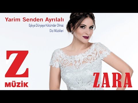 Zara - Yarim Senden Ayrılalı [ Eşkıya Dünyaya Hükümdar Olmaz © 2018 Z Müzik ]