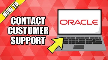 How to Contact Oracle Customer Support