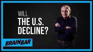 Will the U.S. Decline ? | Ask The Right Question with George Friedman