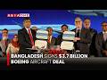 Bangladesh Signs Deal with Boeing to Buy 14 Aircraft for National Airline | Asia One News